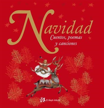 NAVIDAD. CUENTOS POEMAS Y CANCIONES | 9788476698372 | AA.VV. | Llibreria Drac - Librería de Olot | Comprar libros en catalán y castellano online