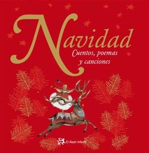 NAVIDAD. CUENTOS POEMAS Y CANCIONES | 9788476698372 | AA.VV. | Llibreria Drac - Librería de Olot | Comprar libros en catalán y castellano online