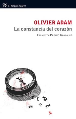 CONSTANCIA DEL CORAZON, LA | 9788476699942 | ADAM, OLIVIER | Llibreria Drac - Librería de Olot | Comprar libros en catalán y castellano online