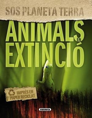 ANIMALS EN EXTINCIO | 9788467709193 | VV.AA. | Llibreria Drac - Llibreria d'Olot | Comprar llibres en català i castellà online