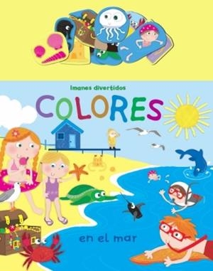 COLORES EN EL MAR. IMANES DIVERTIDOS | 9788492766314 | VV.AA. | Llibreria Drac - Librería de Olot | Comprar libros en catalán y castellano online