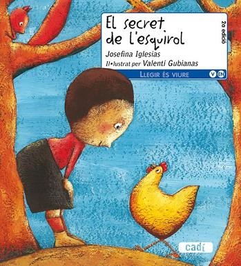 SECRET DE L'ESQUIROL, EL | 9788447440047 | IGLESIAS, JOSEFINA | Llibreria Drac - Llibreria d'Olot | Comprar llibres en català i castellà online