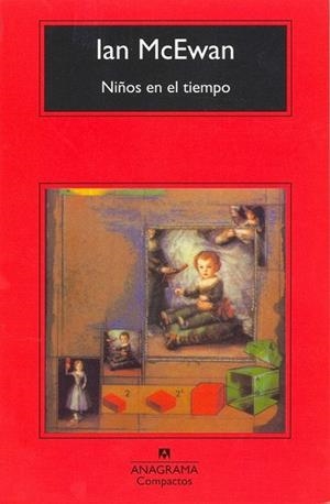 NIÑOS EN EL TIEMPO | 9788433966384 | MCEWAN, IAN | Llibreria Drac - Llibreria d'Olot | Comprar llibres en català i castellà online