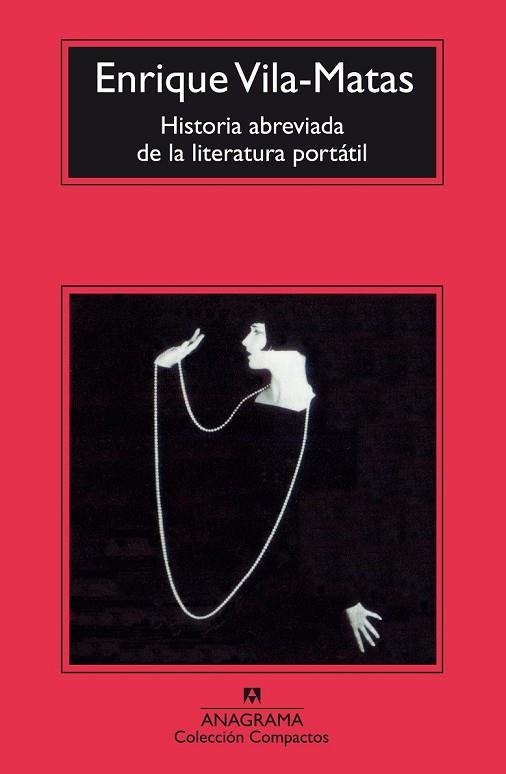 HISTORIA ABREVIADA DE LA LITERATURA PORTATIL | 9788433966483 | VILA-MATAS, ENRIQUE | Llibreria Drac - Llibreria d'Olot | Comprar llibres en català i castellà online