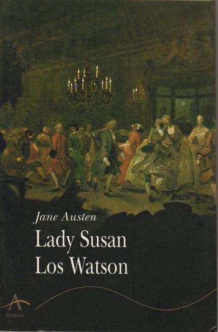LADY SYSAN-LOS WATSON | 9788484280347 | AUSTEN, JANE | Llibreria Drac - Librería de Olot | Comprar libros en catalán y castellano online