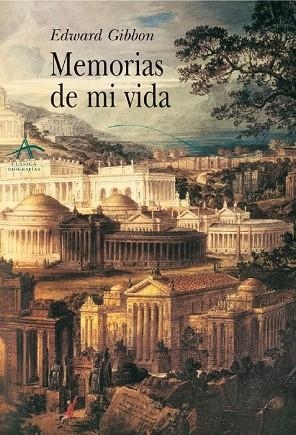 MEMORIAS DE MI VIDA | 9788484281818 | GIBBON, EDWARD | Llibreria Drac - Librería de Olot | Comprar libros en catalán y castellano online