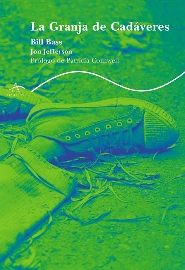 GRANJA DE CADAVERES, LA | 9788484282341 | BASS, BILL | Llibreria Drac - Llibreria d'Olot | Comprar llibres en català i castellà online