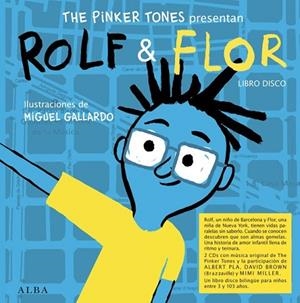 ROLF & FLOR | 9788484287889 | THE PINKER TONES | Llibreria Drac - Librería de Olot | Comprar libros en catalán y castellano online
