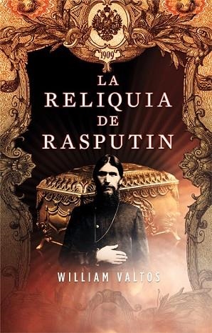 RELIQUIA DE RASPUTIN, LA | 9788498006476 | VALTOS, WILLIAM | Llibreria Drac - Librería de Olot | Comprar libros en catalán y castellano online