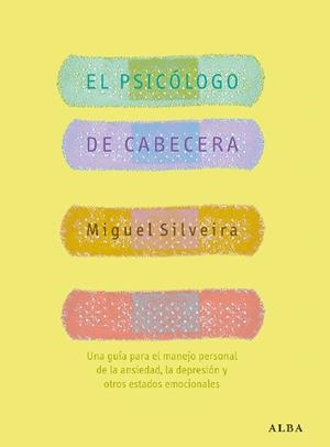 PSICOLOGO DE CABECERA, EL | 9788484283652 | SILVEIRA, MIGUEL | Llibreria Drac - Librería de Olot | Comprar libros en catalán y castellano online