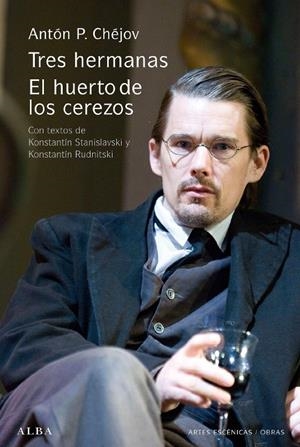 TRES HERMANAS/EL HUERTO DE LOS CEREZOS | 9788484285984 | CHEJOV, ANTON | Llibreria Drac - Librería de Olot | Comprar libros en catalán y castellano online