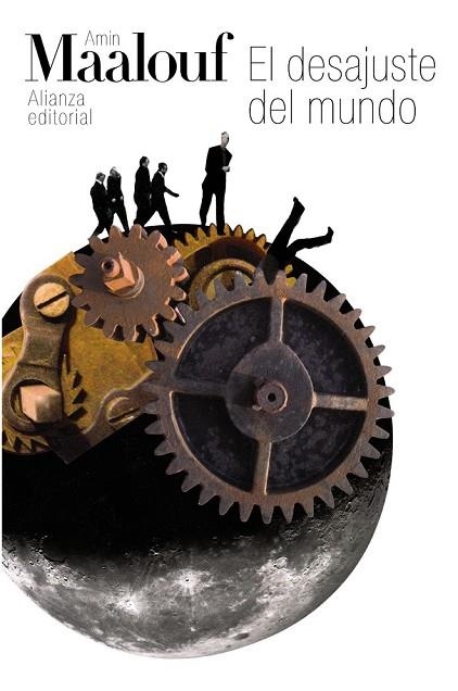 DESAJUSTE DEL MUNDO, EL | 9788420664101 | MAALOUF, AMIN | Llibreria Drac - Llibreria d'Olot | Comprar llibres en català i castellà online