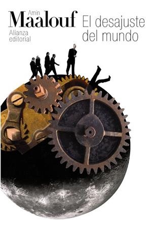 DESAJUSTE DEL MUNDO, EL | 9788420664101 | MAALOUF, AMIN | Llibreria Drac - Llibreria d'Olot | Comprar llibres en català i castellà online