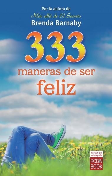 333 MANERAS DE SER FELIZ | 9788499173078 | BARNABY, BRENDA | Llibreria Drac - Librería de Olot | Comprar libros en catalán y castellano online