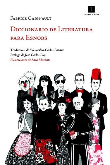 DICCIONARIO DE LITERATURA PARA ESNOBS | 9788415130062 | GAIGNAULT, FABRICE | Llibreria Drac - Llibreria d'Olot | Comprar llibres en català i castellà online