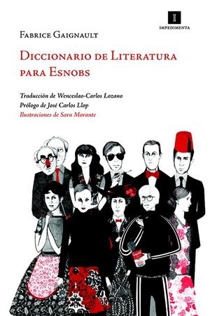 DICCIONARIO DE LITERATURA PARA ESNOBS | 9788415130062 | GAIGNAULT, FABRICE | Llibreria Drac - Llibreria d'Olot | Comprar llibres en català i castellà online