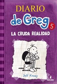 CRUDA REALIDAD, LA ( DIARIO DE GREG 5 ) | 9788427200692 | KINNEY, JEFF | Llibreria Drac - Librería de Olot | Comprar libros en catalán y castellano online
