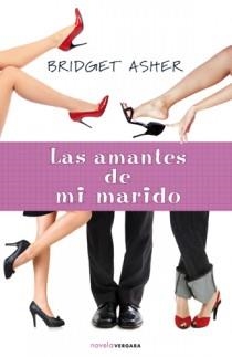 AMANTES DE MI MARIDO, LAS | 9788466641647 | ASHER, BRIDGET | Llibreria Drac - Librería de Olot | Comprar libros en catalán y castellano online
