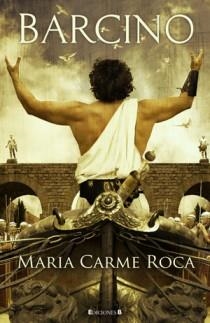 BARCINO | 9788466646406 | ROCA, MARIA CARME | Llibreria Drac - Librería de Olot | Comprar libros en catalán y castellano online