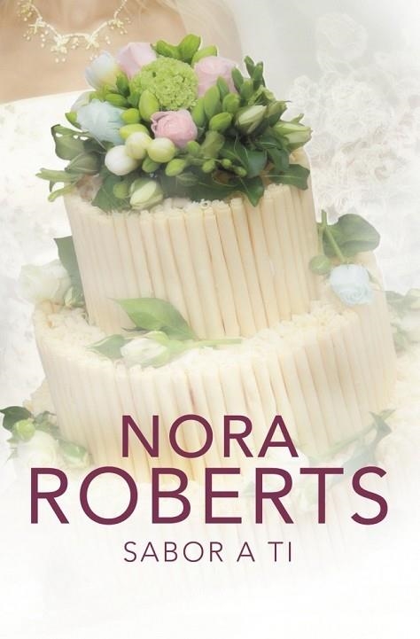 SABOR A TI | 9788401383700 | ROBERTS, NORA | Llibreria Drac - Llibreria d'Olot | Comprar llibres en català i castellà online