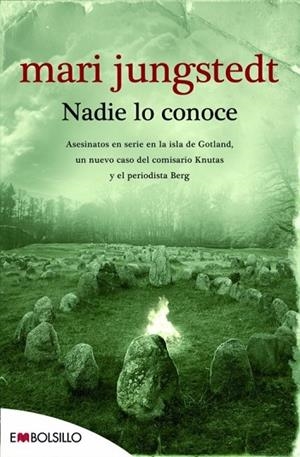 NADIE LO CONOCE | 9788415140177 | JUNGSTEDT, MARI | Llibreria Drac - Librería de Olot | Comprar libros en catalán y castellano online