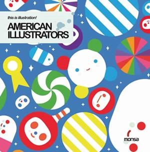 AMERICAN ILLUSTRATORS | 9788415223016 | AA. VV. | Llibreria Drac - Librería de Olot | Comprar libros en catalán y castellano online