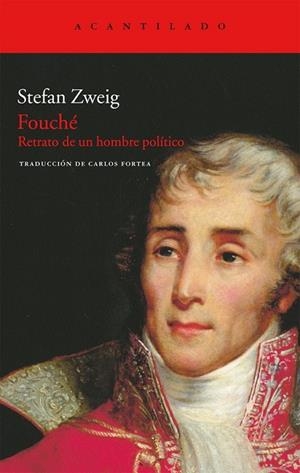 FOUCHE. RETRATO DE UN HOMBRE POLITICO | 9788492649839 | ZWEIG, STEFAN | Llibreria Drac - Librería de Olot | Comprar libros en catalán y castellano online