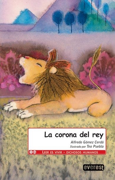 CORONA DEL REY, LA ( 6 ANYS) | 9788444144528 | GOMEZ, ALFREDO | Llibreria Drac - Librería de Olot | Comprar libros en catalán y castellano online