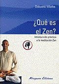 QUE ES EL ZEN | 9788478132867 | VILLALBA, DOKUSHO | Llibreria Drac - Librería de Olot | Comprar libros en catalán y castellano online