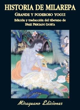 HISTORIA DE MILAREPA GRANDE Y PODEROSO YOGUI | 9788478133901 | ANÓNIMO | Llibreria Drac - Librería de Olot | Comprar libros en catalán y castellano online