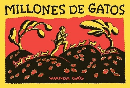 MILLONES DE GATOS | 9788492412891 | GAG, WANDA | Llibreria Drac - Librería de Olot | Comprar libros en catalán y castellano online