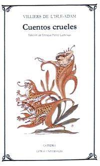 CUENTOS CRUELES | 9788437604930 | ISLE-ADAM, VILLIERS DE L' | Llibreria Drac - Llibreria d'Olot | Comprar llibres en català i castellà online
