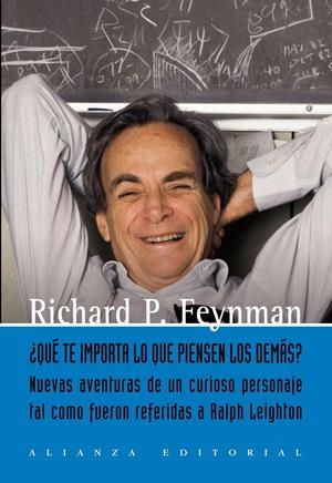 QUE TE IMPORTA LO QUE PIENSEN LOS DEMAS | 9788420651934 | FEYNMAN, RICHARD P. | Llibreria Drac - Librería de Olot | Comprar libros en catalán y castellano online