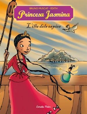 ILLA DELS ESPIES, L' (PRINCESA JASMINA) | 9788499323282 | MUSCAT, BRUNO | Llibreria Drac - Llibreria d'Olot | Comprar llibres en català i castellà online