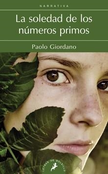 SOLEDAD DE LOS NUMEROS PRIMOS, LA | 9788498383454 | GIORDANO, PAOLO | Llibreria Drac - Llibreria d'Olot | Comprar llibres en català i castellà online