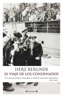VIAJE DE LOS CONDENADOS, EL | 9788466645713 | BERGNER, HERZ | Llibreria Drac - Llibreria d'Olot | Comprar llibres en català i castellà online