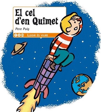 CEL D'EN QUIMET, EL | 9788447440160 | PUIG, PERE | Llibreria Drac - Llibreria d'Olot | Comprar llibres en català i castellà online