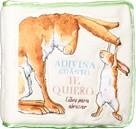 ADIVINA CUANTO TE QUIERO | 9788492750351 | MCBRATNEY, SAM | Llibreria Drac - Librería de Olot | Comprar libros en catalán y castellano online