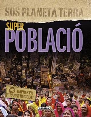 SUPERPOBLACIO | 9788467709223 | VV.AA. | Llibreria Drac - Llibreria d'Olot | Comprar llibres en català i castellà online