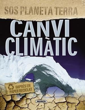 CANVI CLIMATIC | 9788467709209 | VV.AA. | Llibreria Drac - Llibreria d'Olot | Comprar llibres en català i castellà online
