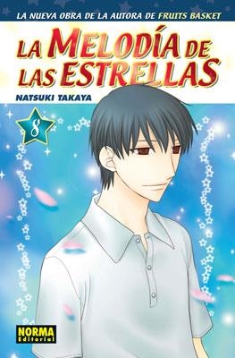 MELODIA DE LAS ESTRELLAS Nº8, LA | 9788467903898 | TAKAYA, NATSUKI | Llibreria Drac - Librería de Olot | Comprar libros en catalán y castellano online