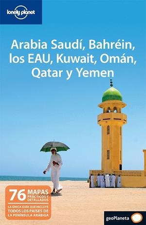 ARABIA SAUDI 2011 (LONELY PLANET) BAHREIN LOS EAU KUWAIT ... | 9788408097730 | VV.AA. | Llibreria Drac - Llibreria d'Olot | Comprar llibres en català i castellà online