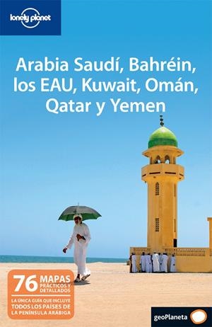 ARABIA SAUDI 2011 (LONELY PLANET) BAHREIN LOS EAU KUWAIT ... | 9788408097730 | VV.AA. | Llibreria Drac - Llibreria d'Olot | Comprar llibres en català i castellà online