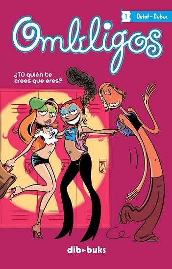 OMBLIGOS 01 | 9788493613679 | DELAF/DUBOC | Llibreria Drac - Librería de Olot | Comprar libros en catalán y castellano online