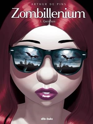 ZOMBILLENIUM 1 GRETCHEN | 9788492902262 | PINS, ARTHUR DE | Llibreria Drac - Librería de Olot | Comprar libros en catalán y castellano online