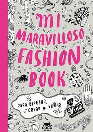 MI MARAVILLOSO FASHION BOOK | 9788494003226 | CHAKRABARTI, NIÑA | Llibreria Drac - Llibreria d'Olot | Comprar llibres en català i castellà online