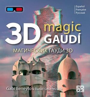 MAGIC GAUDI 3D | 9788484785576 | GIRALT RODRÍGUEZ, DANIEL/BENEYTO DOMÈNECH, GABI/RAMOS CARDONA, ARACELI/GRAU LÓPEZ, ÒSCAR | Llibreria Drac - Librería de Olot | Comprar libros en catalán y castellano online