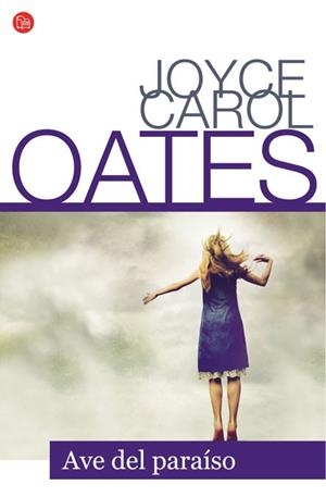 AVE DEL PARAISO | 9788466316101 | OATES, JOYCE CAROL | Llibreria Drac - Librería de Olot | Comprar libros en catalán y castellano online