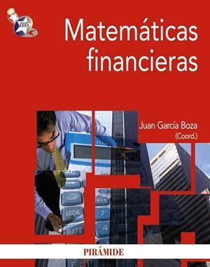 MATEMATICAS FINANCIERAS | 9788436825329 | GARCIA BOZA, JUAN | Llibreria Drac - Llibreria d'Olot | Comprar llibres en català i castellà online