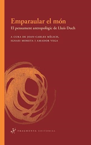 EMPARAULAR EL MON | 9788492416462 | AA.DD. | Llibreria Drac - Llibreria d'Olot | Comprar llibres en català i castellà online